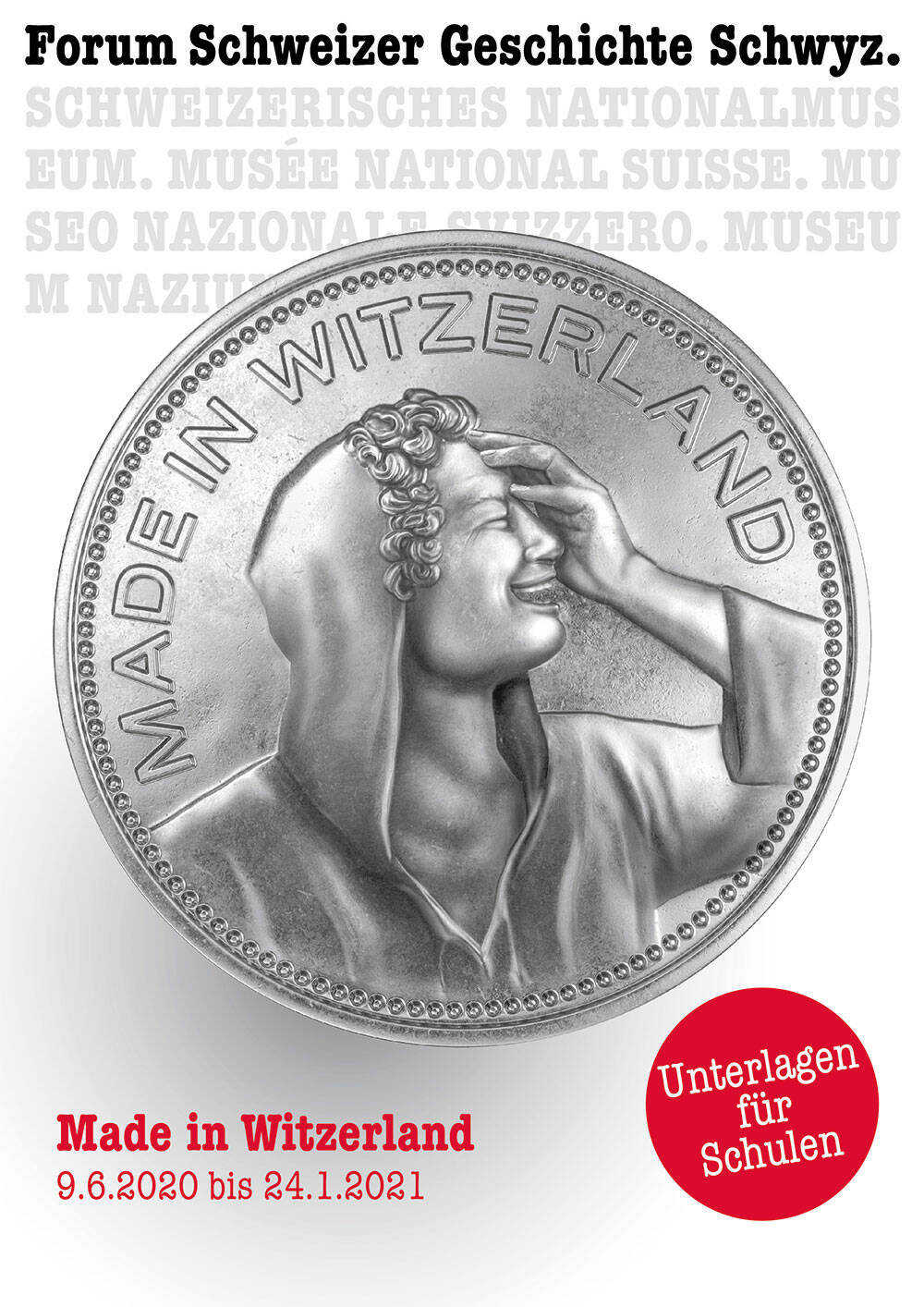 Keyvisual der Ausstellung "Made in Witzerland" zu sehen ist eine fünflieber-ähnliche Münze mit einem lachenden Portrait und dem Titel "Made in Witzerland"