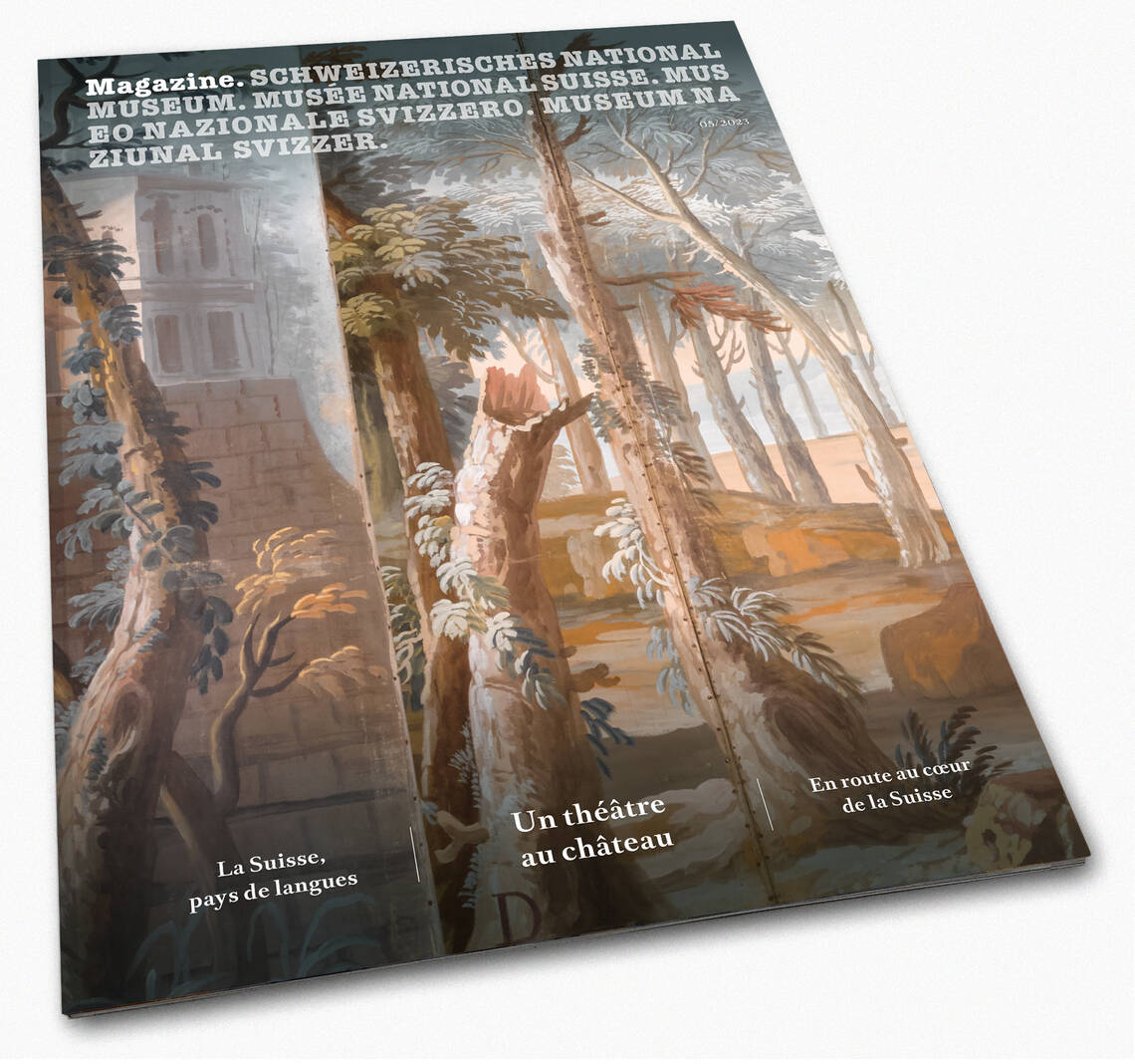 Magazine du Musée national suisse 5 | 2023